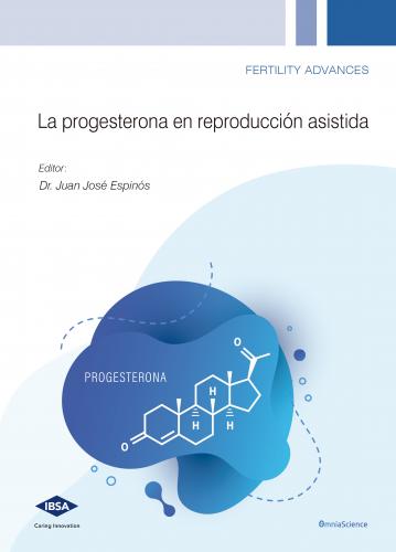 Cubierta para La progesterona en reproducción asistida