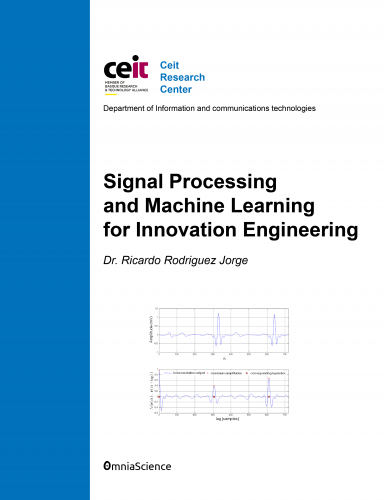 Cubierta para Signal Processing and Machine Learning for Innovation Engineering: Understanding grey box and neural models
