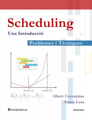 Cubierta para Scheduling: Problemes i tècniques. Una introducció
